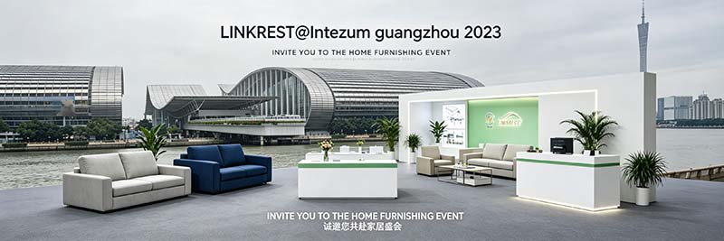 LINKREST CIFF Guangzhoun vuodesohvamekanismien uutisia